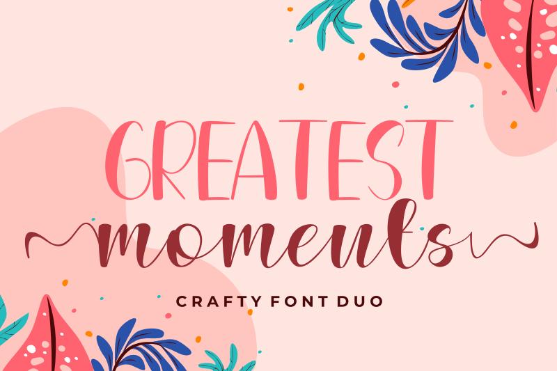 Greatest Moments Font