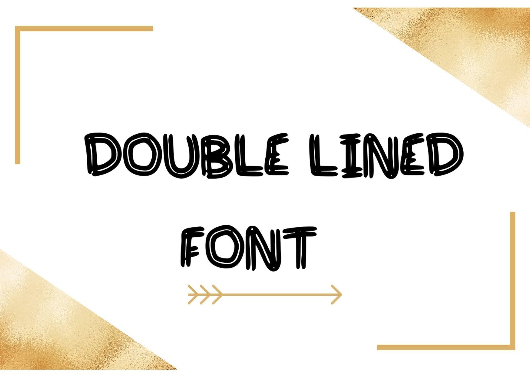 Double Lined Font