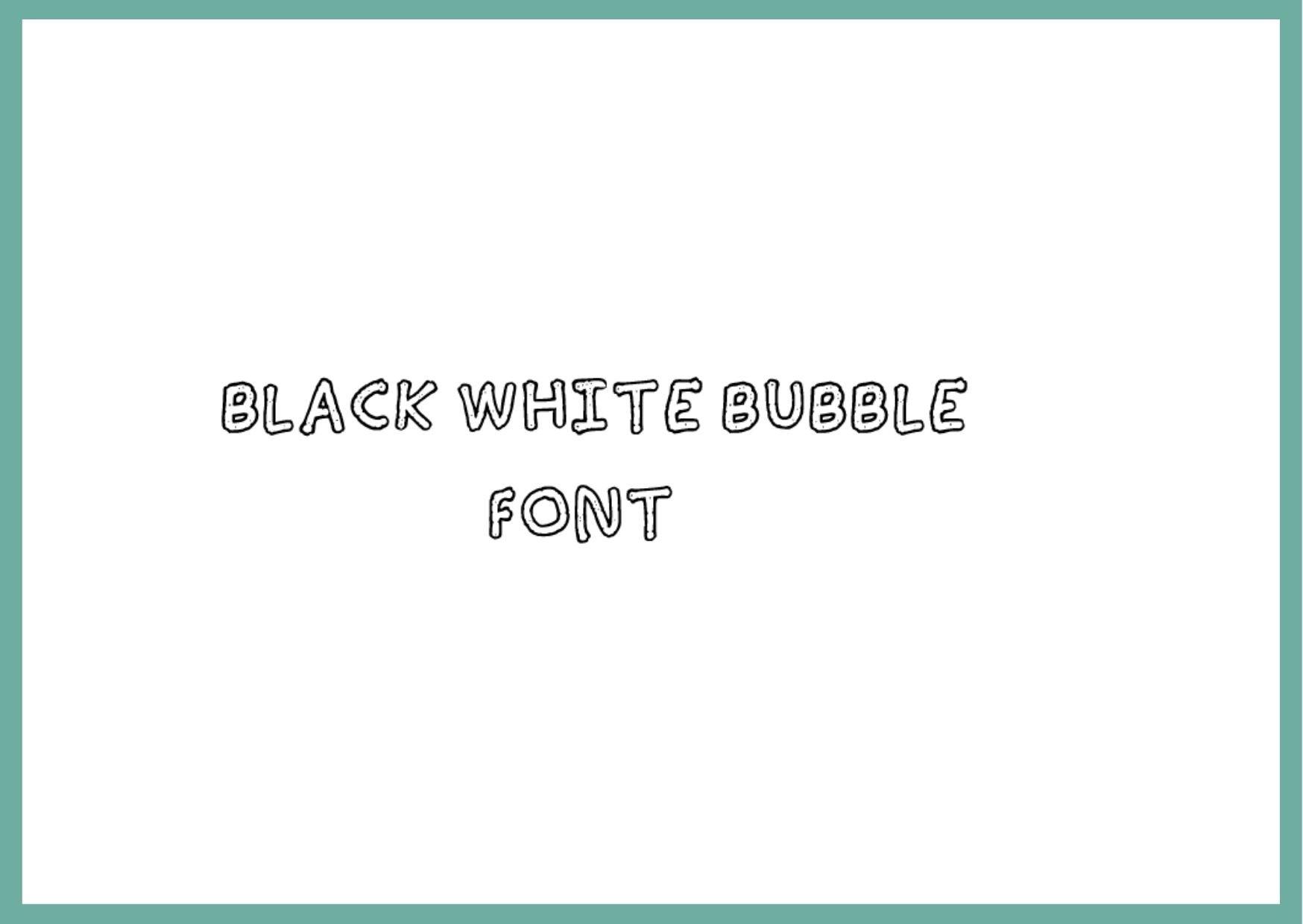 Black White Bubble Font