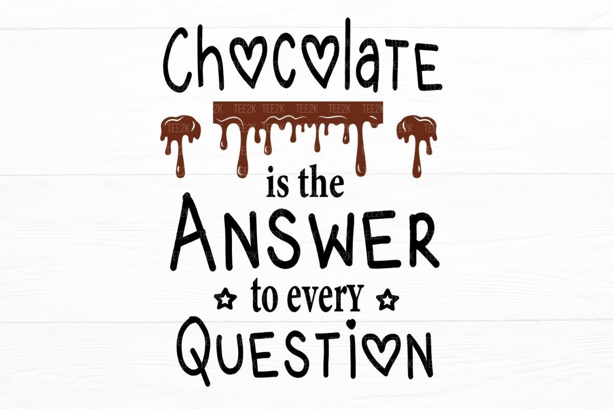 Chocolate is the Answer, Chocolate Lover