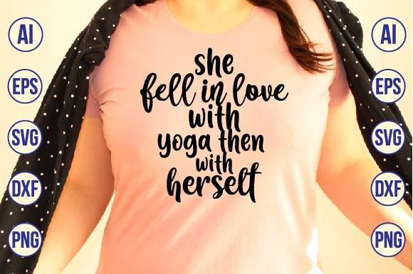 She Fell in Love with Yoga then with Her