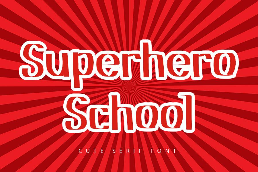 Superhero School Font