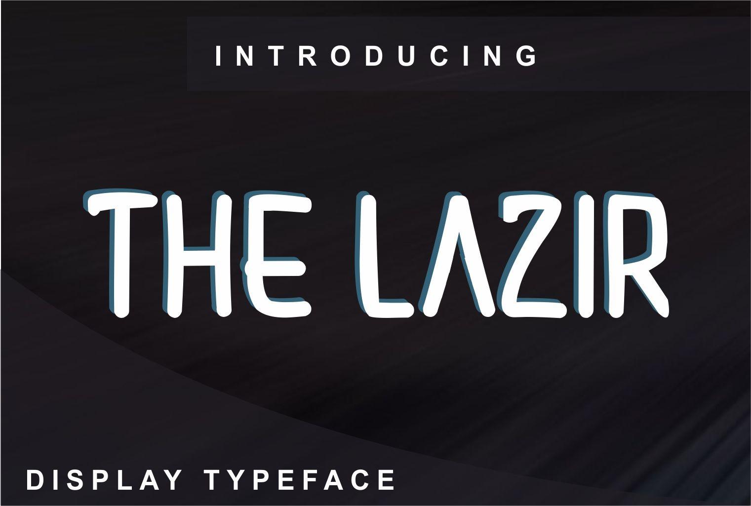 The Lazir Font