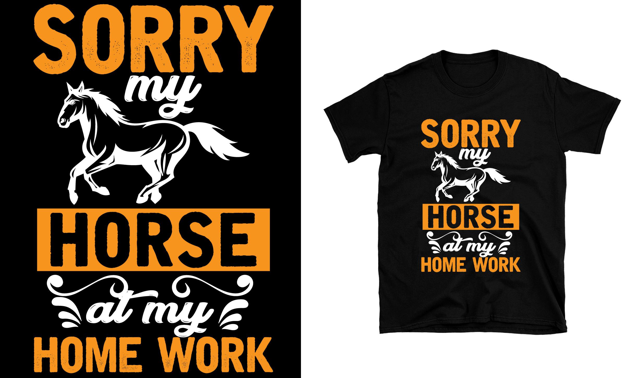 Sorry My Horse at My Home Work
