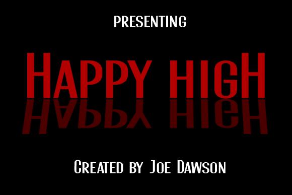 Happy High Font