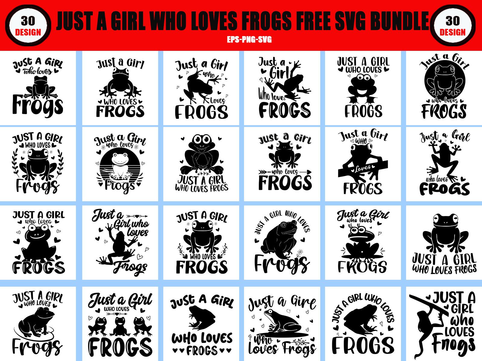Just a Girl Who Loves Frogs SVG Free