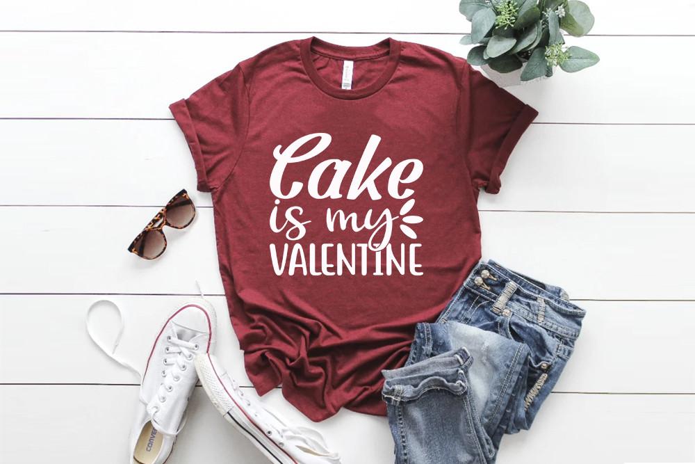 Valentine’s Day Svg Design, Cake is My