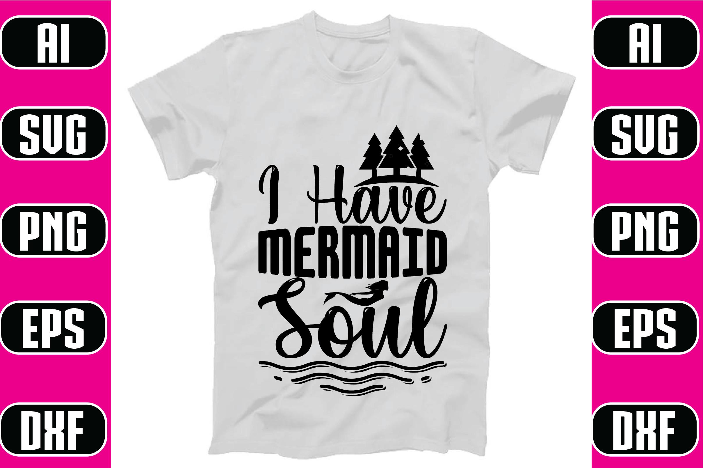 I Have a Mermaid Soul