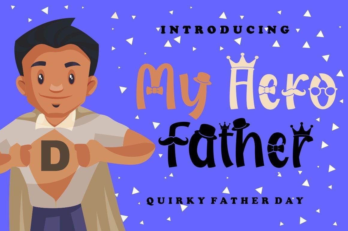 My Hero Father Font