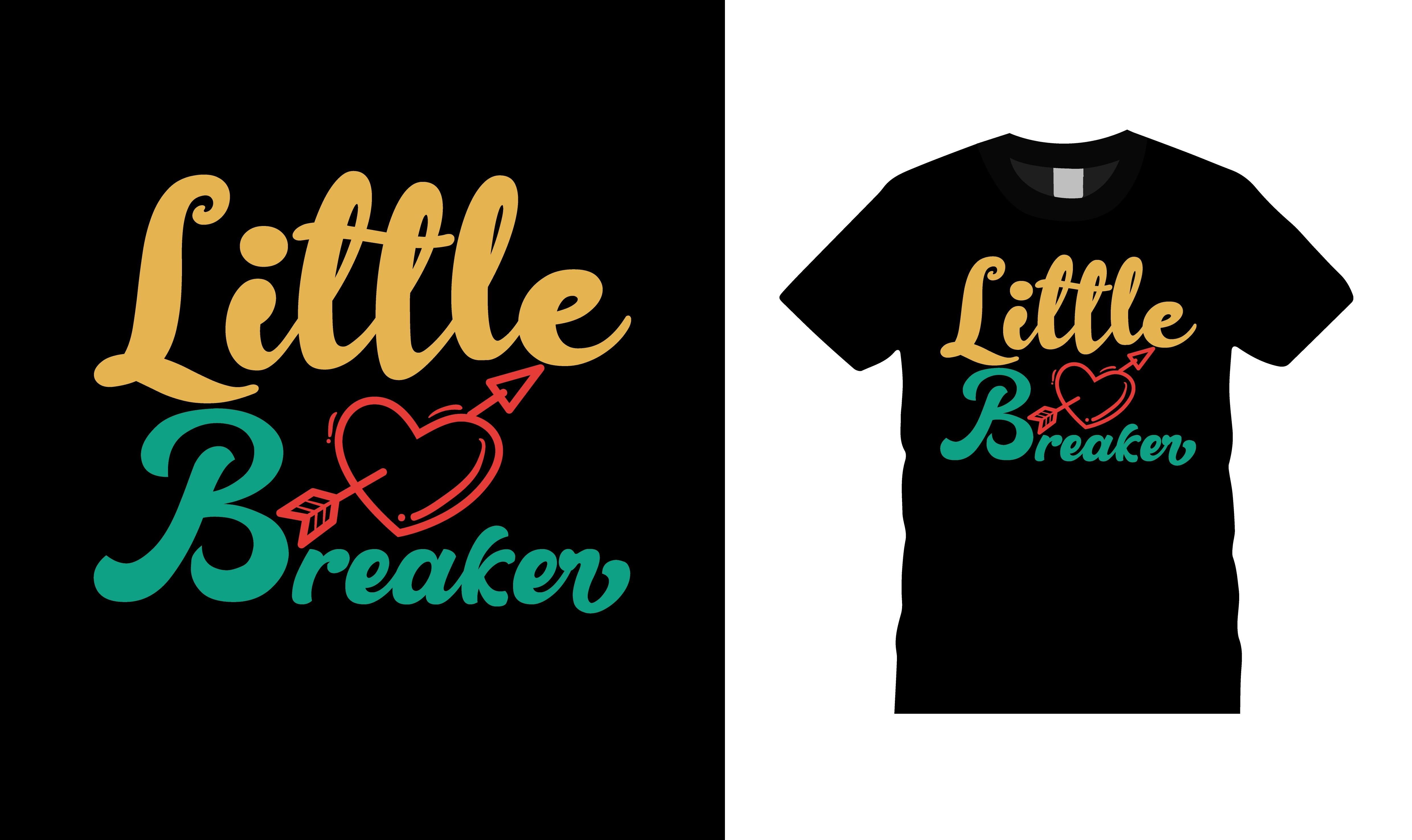 Little Breaker Valentine T-Shirt Design