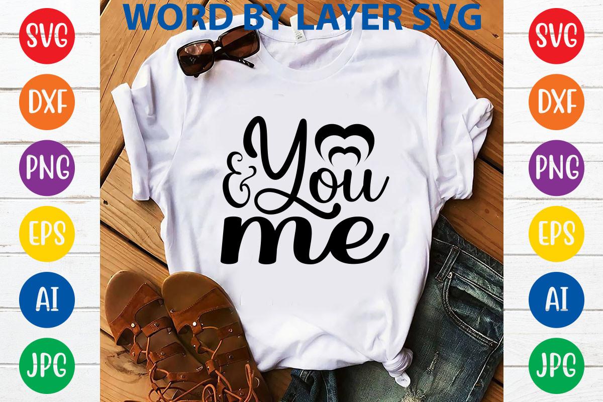 You and Me Svg Design