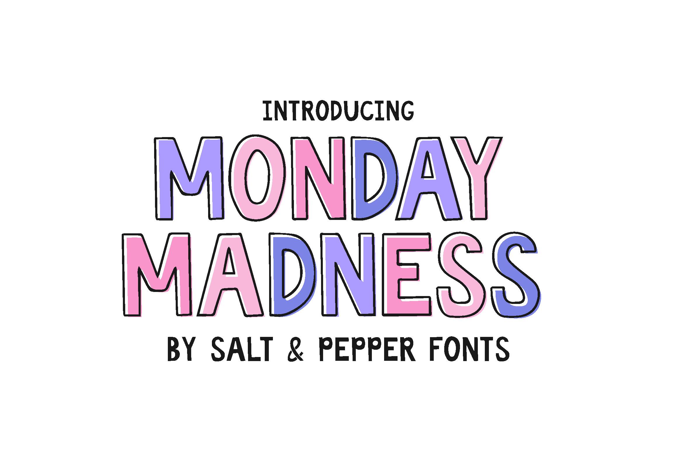 Monday Madness Font
