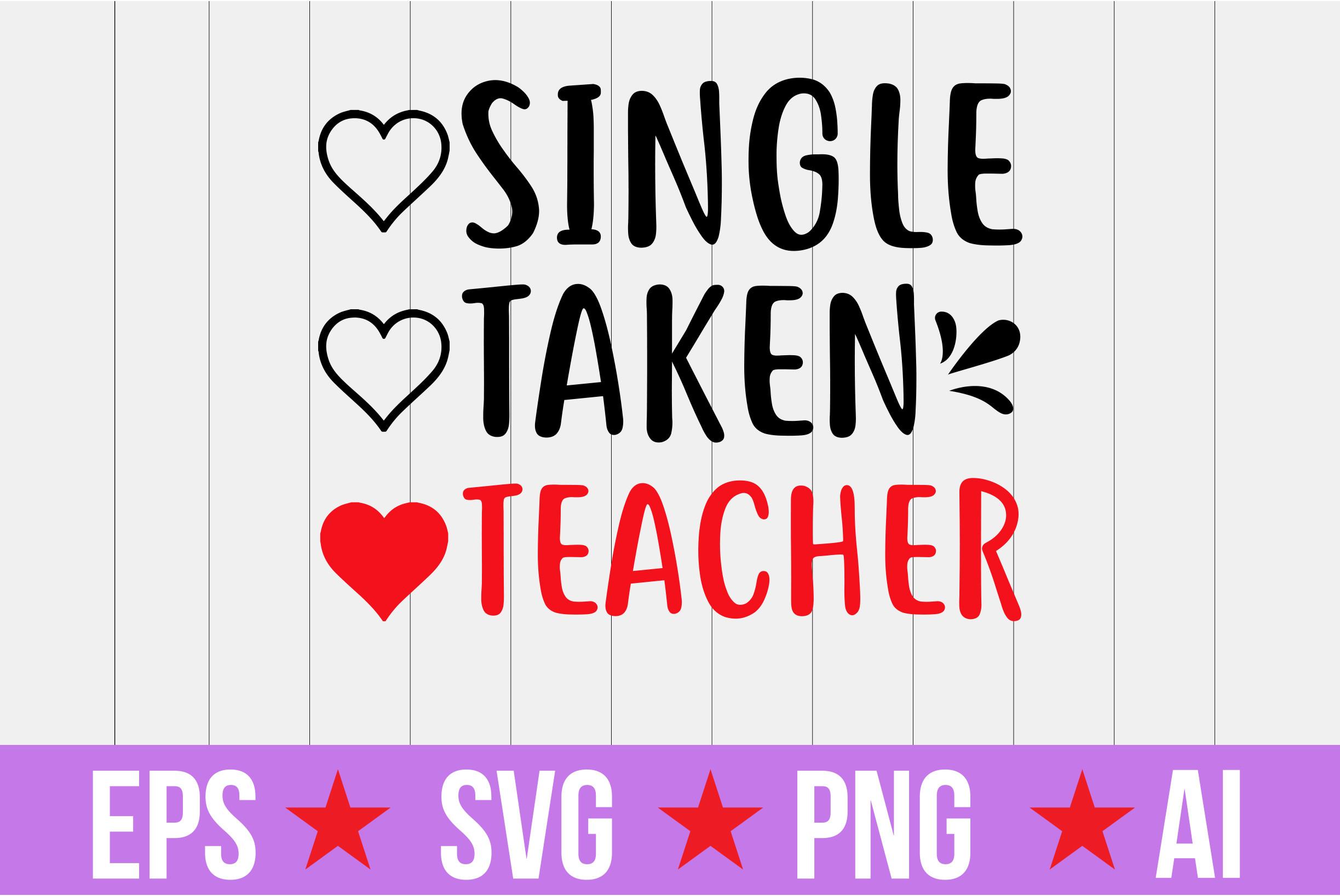Single Taken Teacher