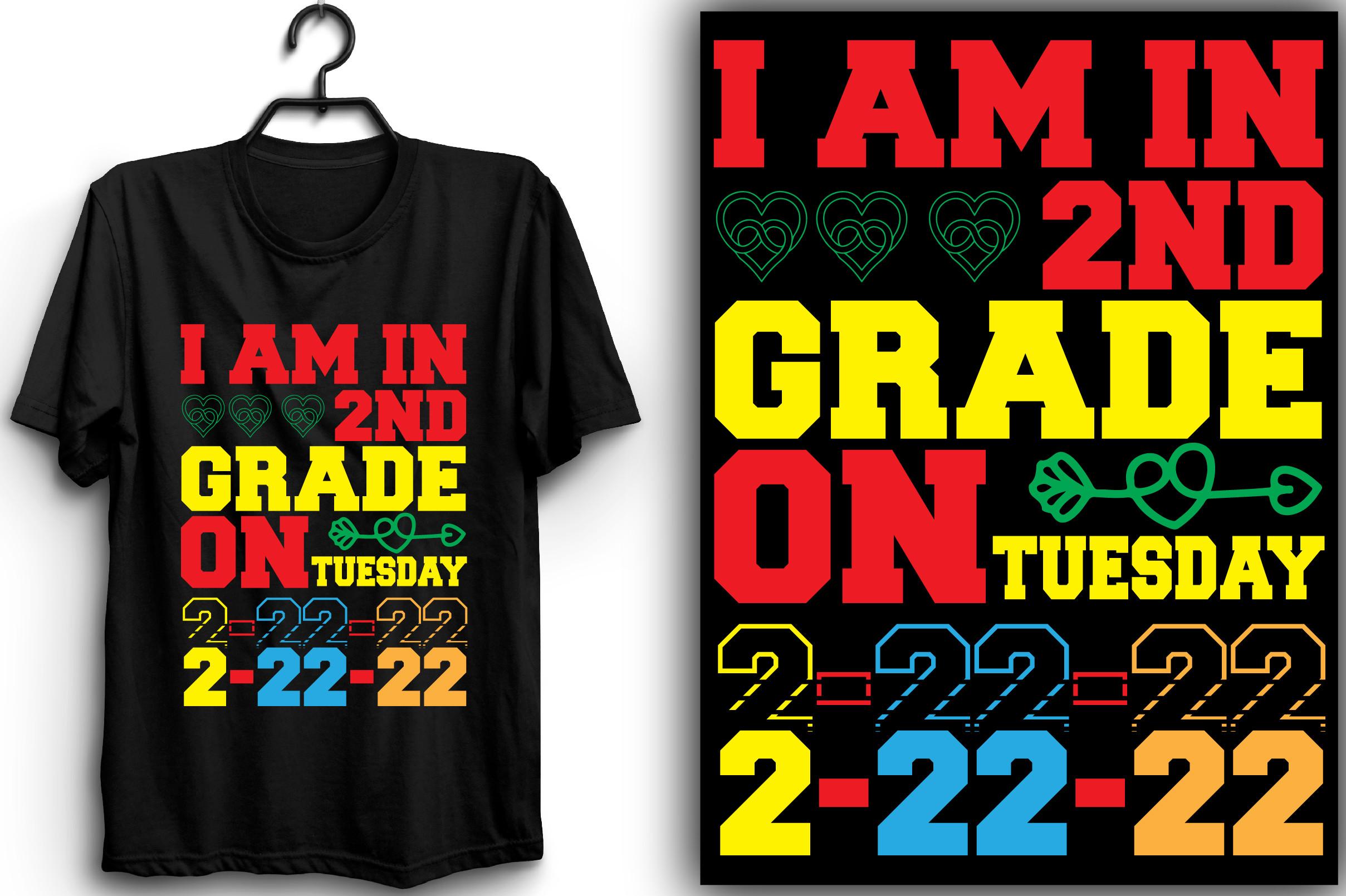 I AM in 2ND GRADE on TUESDAY 2-22-22