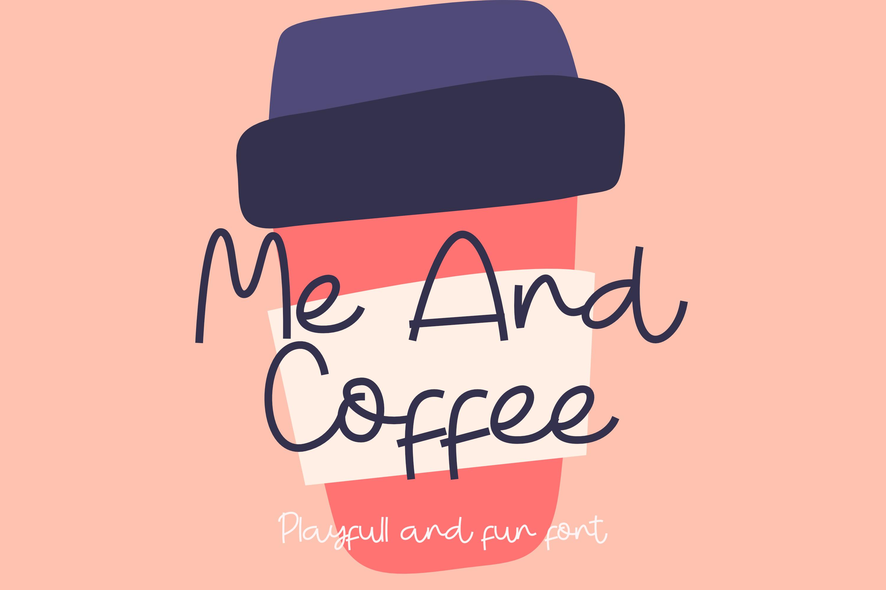 Me and Coffee Font