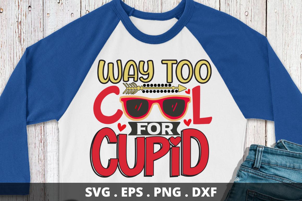 Way Too Cool for Cupid