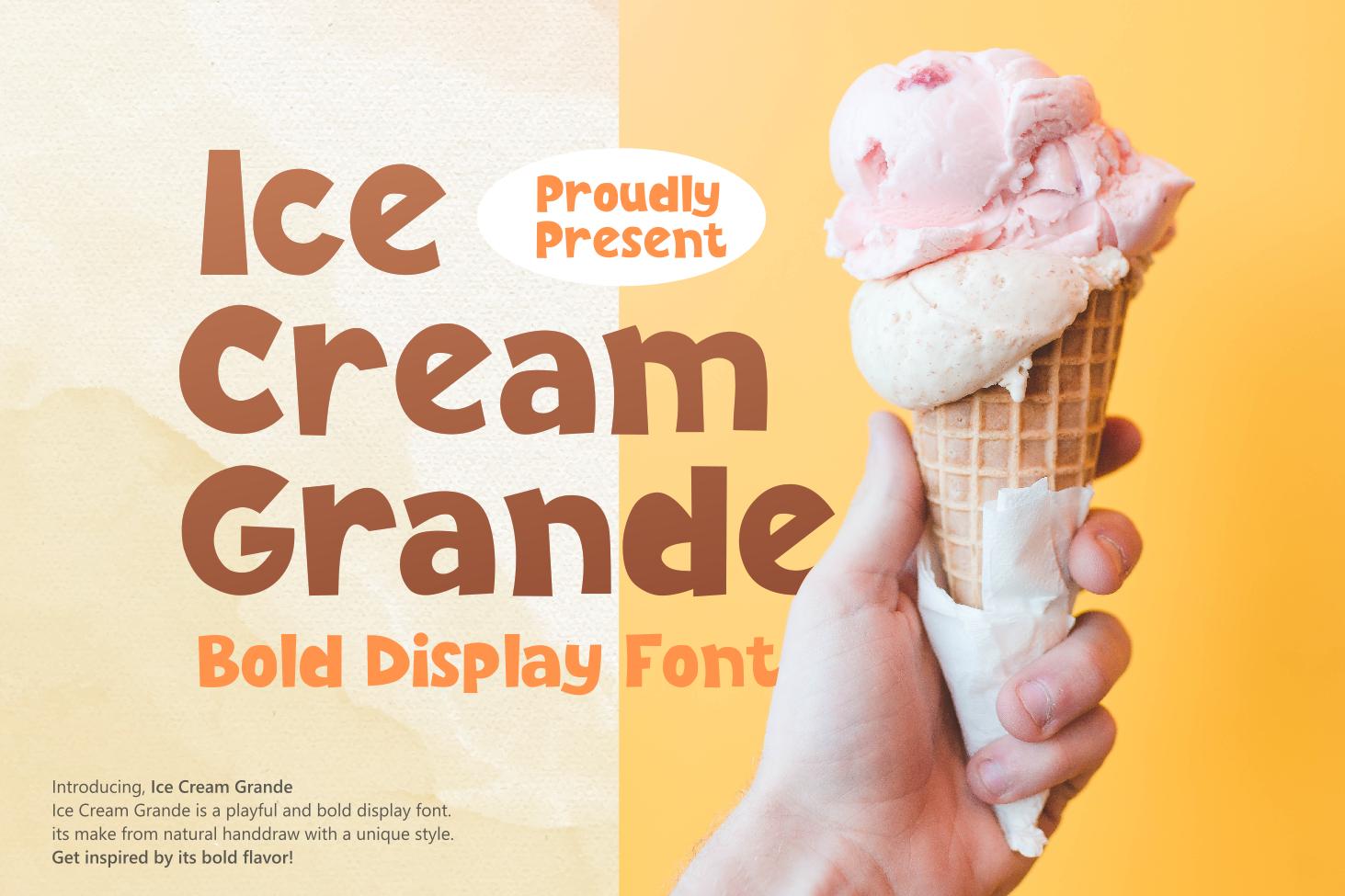 Ice Cream Grande Font
