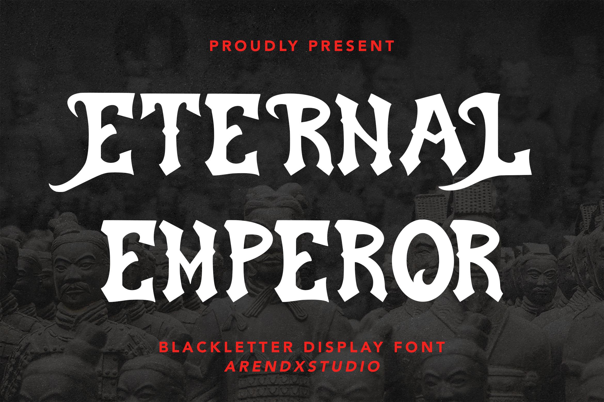 Eternal Emperor Font