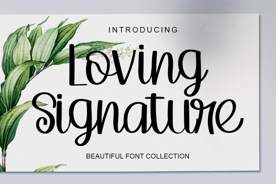 Loving Signature Font