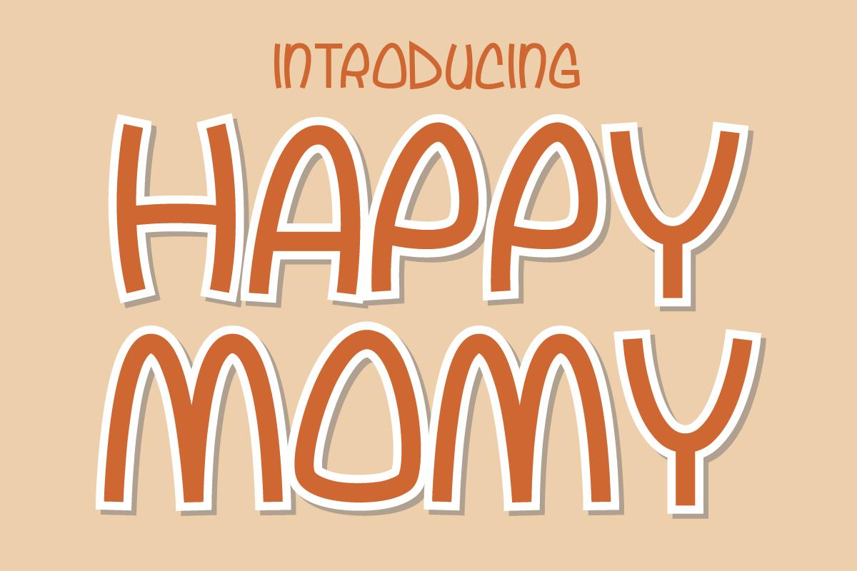 Happy Momy Font