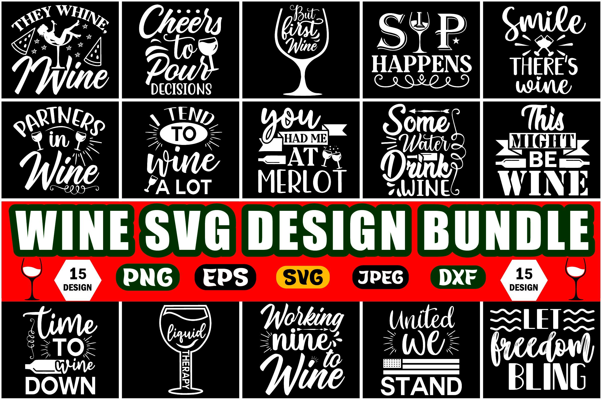 Wine SVG Design Bundle . Wine T-shirt