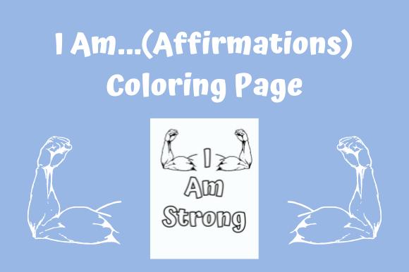 I Am Affirmations Coloring Page