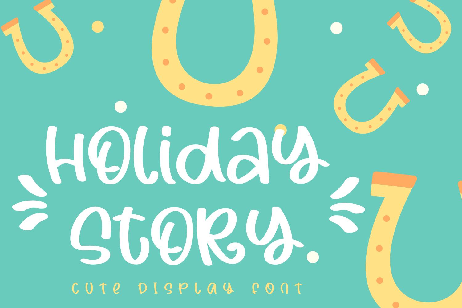 Holiday Story Font