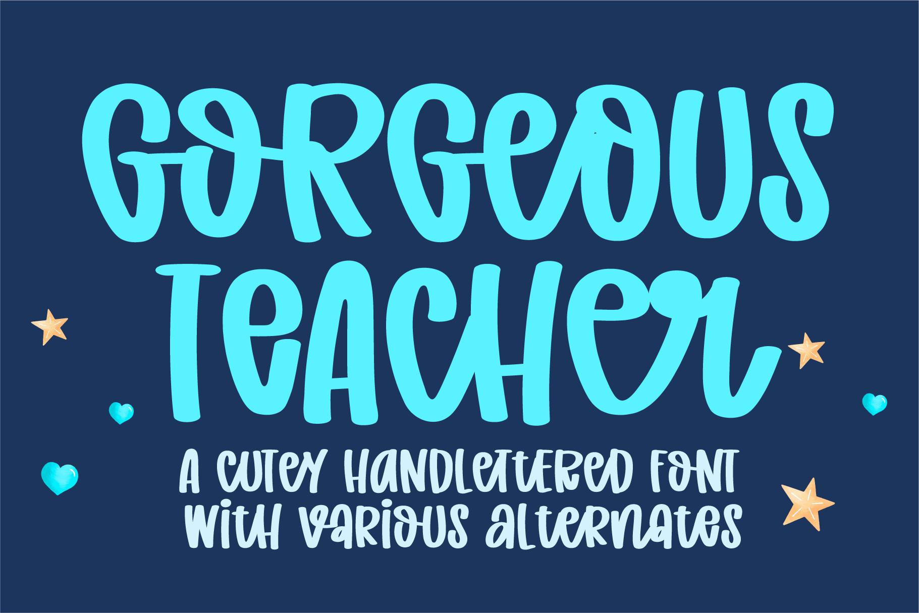 Gorgeous Teacher Font