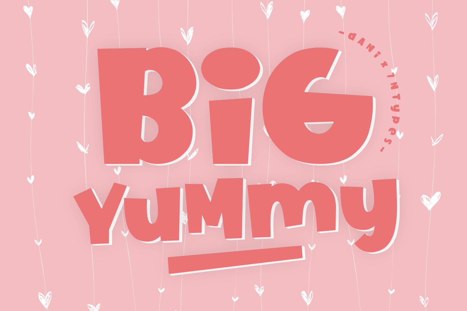 Big Yummy Font