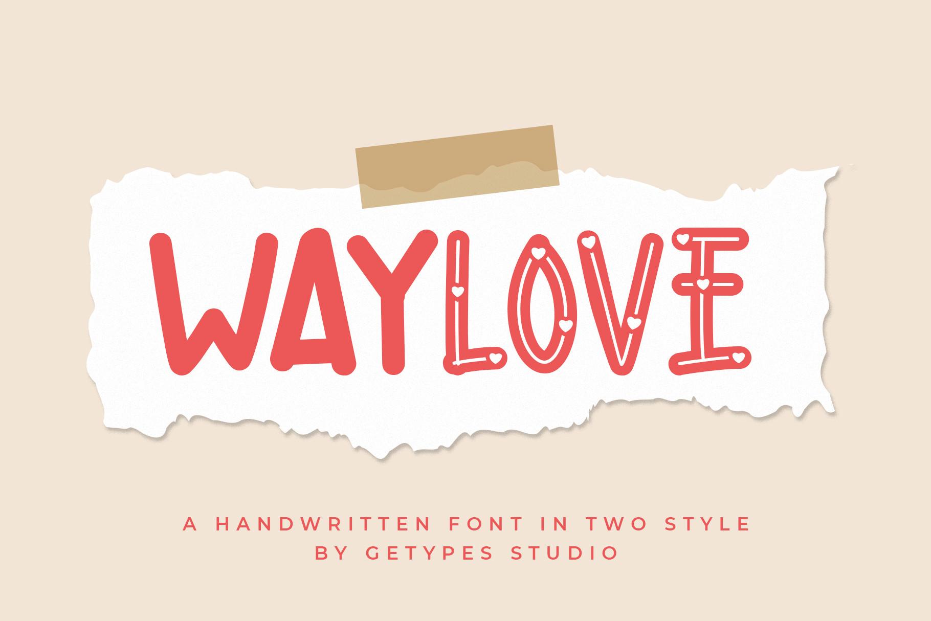 Waylove Font
