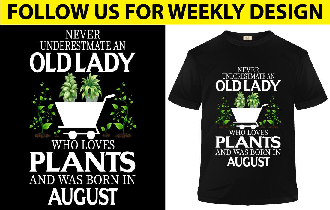 Old Lady Who Loves Plants and Was Born in August