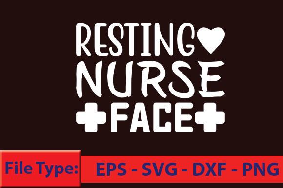 Nurse T-Shirt Design, Resting Nurse Face