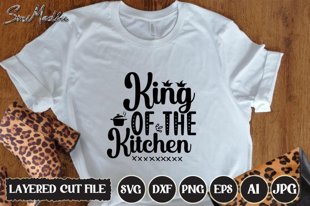 King of the Kitchen Svg