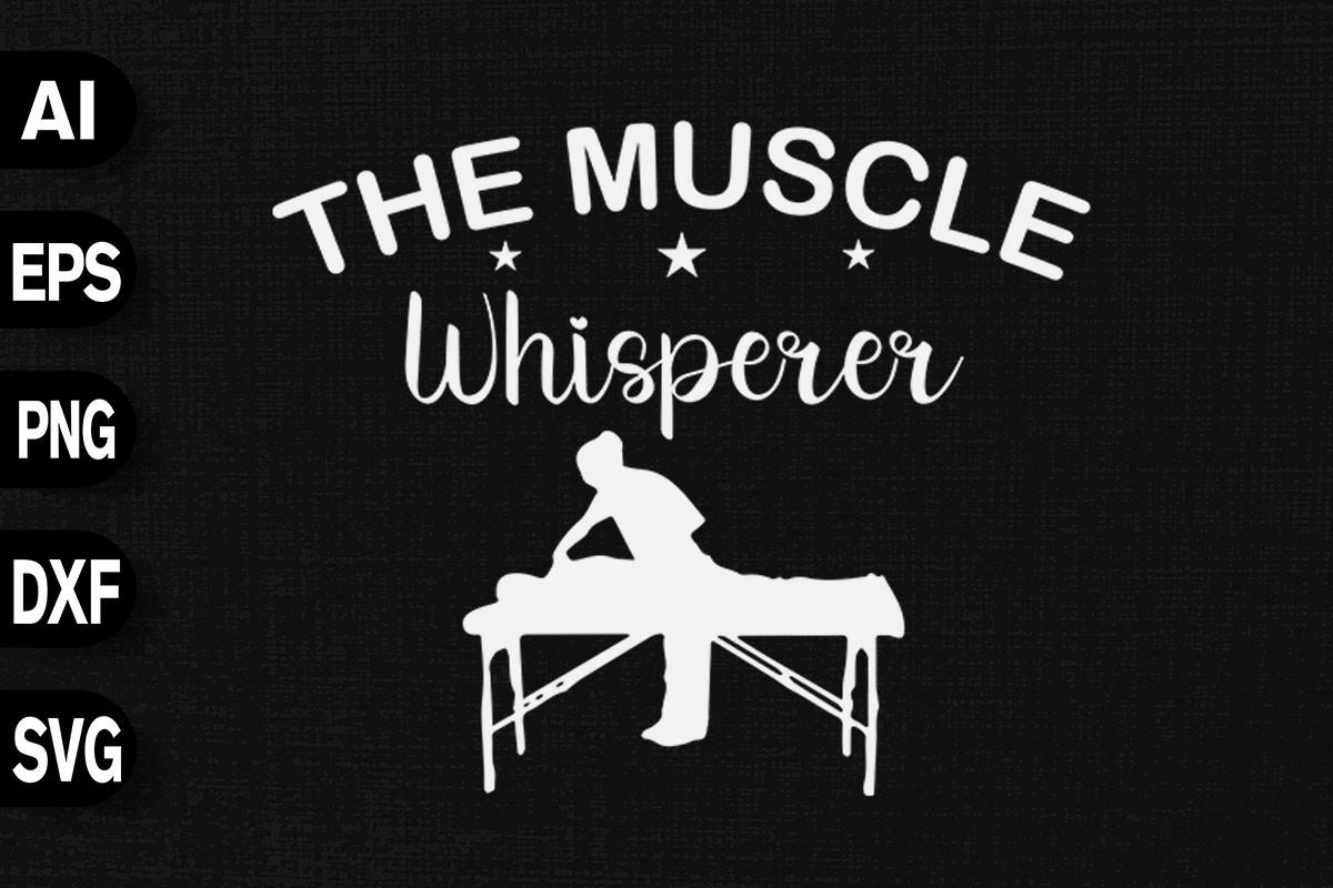The Muscle Whisperer - Message Therapist