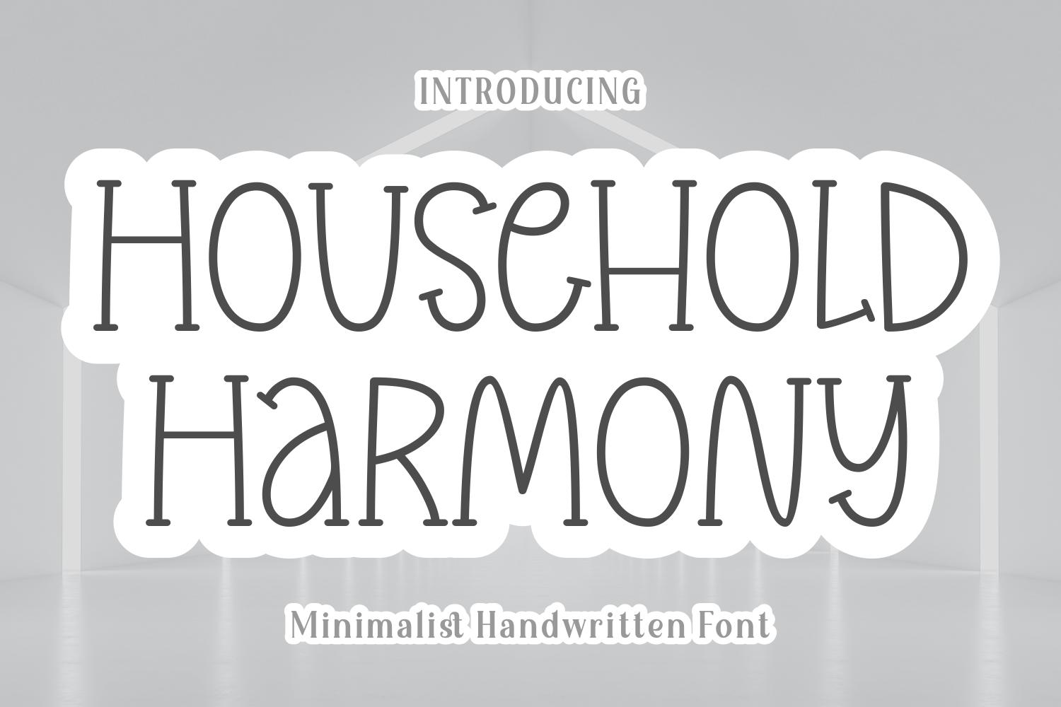 Household Harmony Font