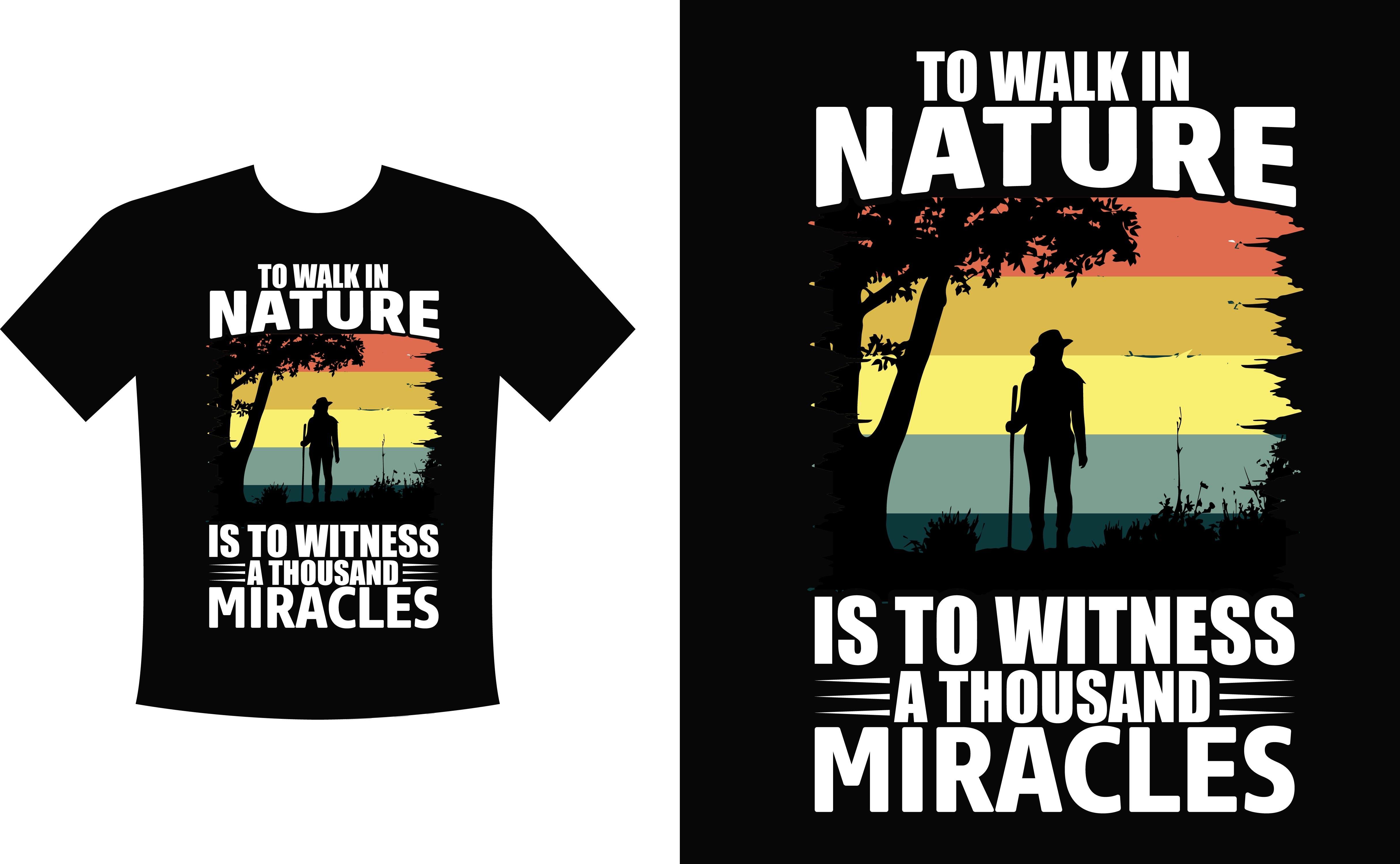 To Walk in Nature Hiking T-Shirt Design
