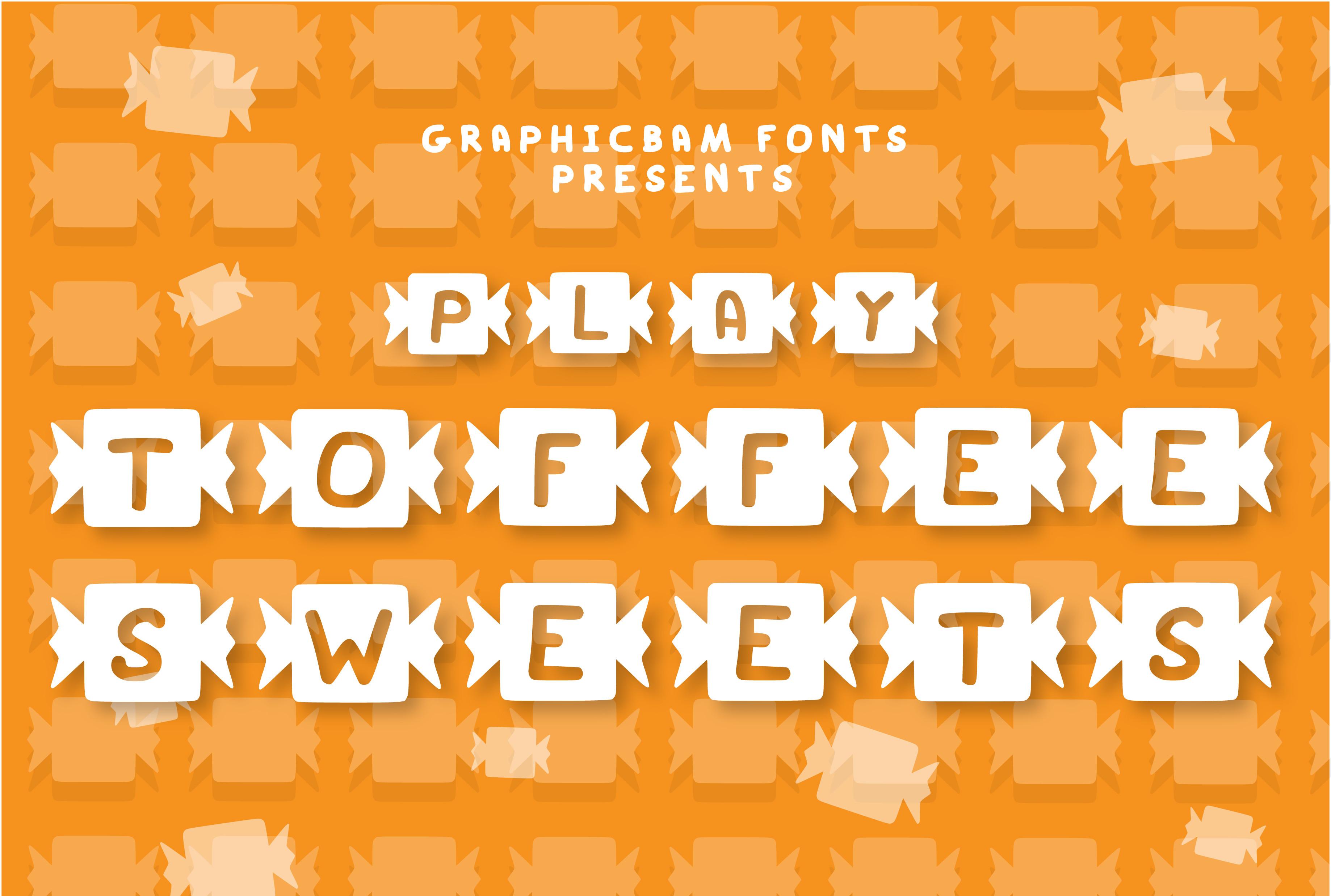 Play Toffee Sweet Font
