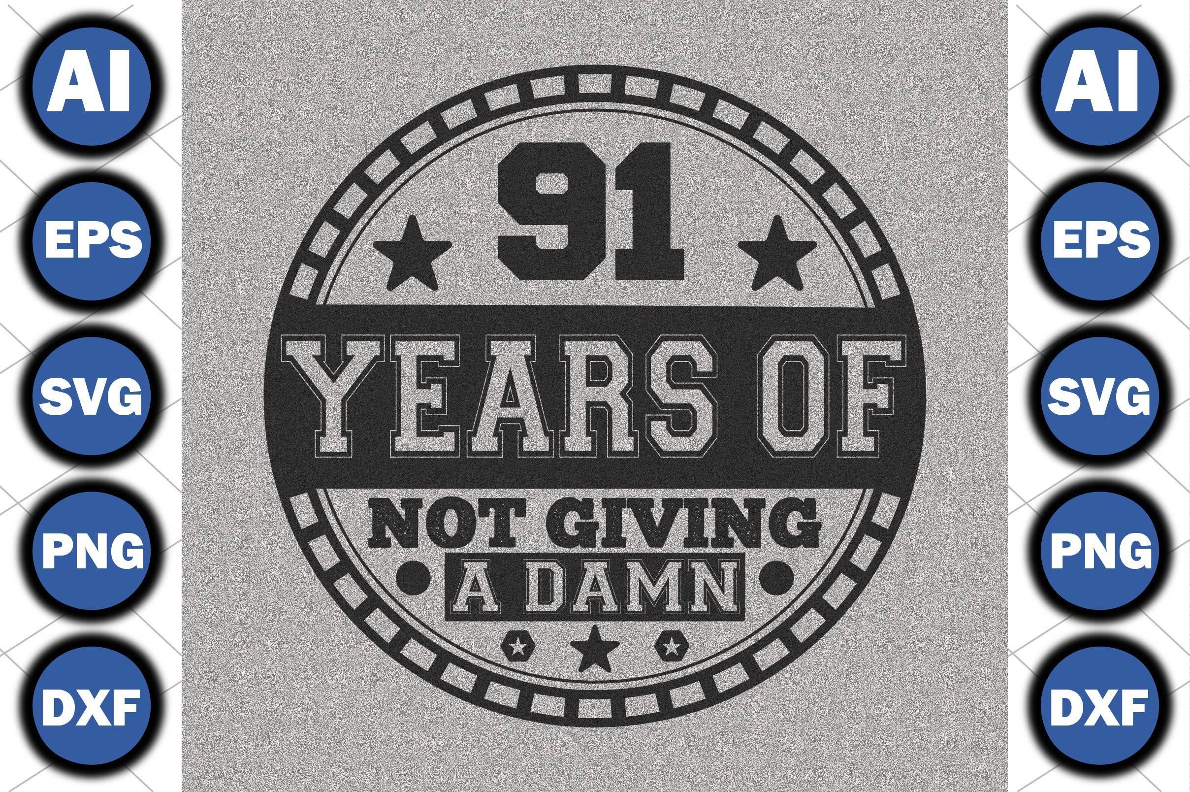 91 Years of Not Giving a Damn