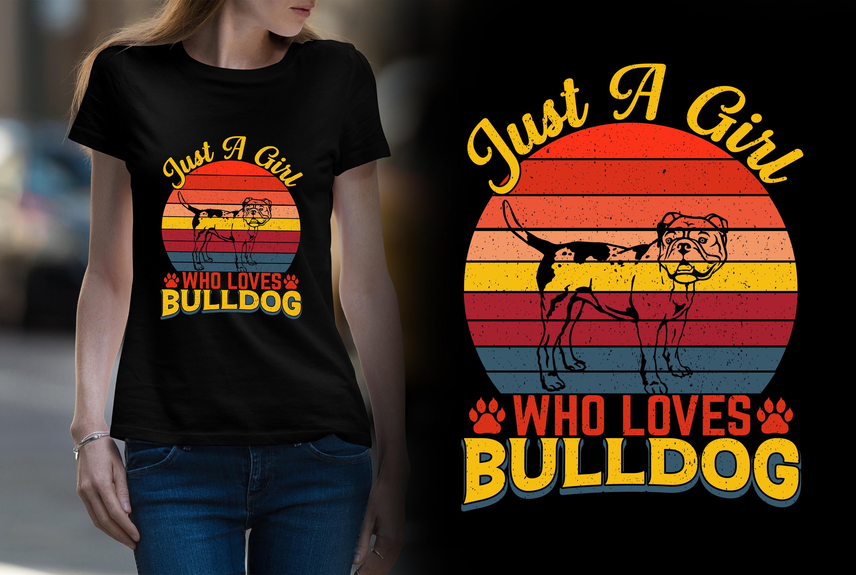 Just a Girl Who Loves Bulldog