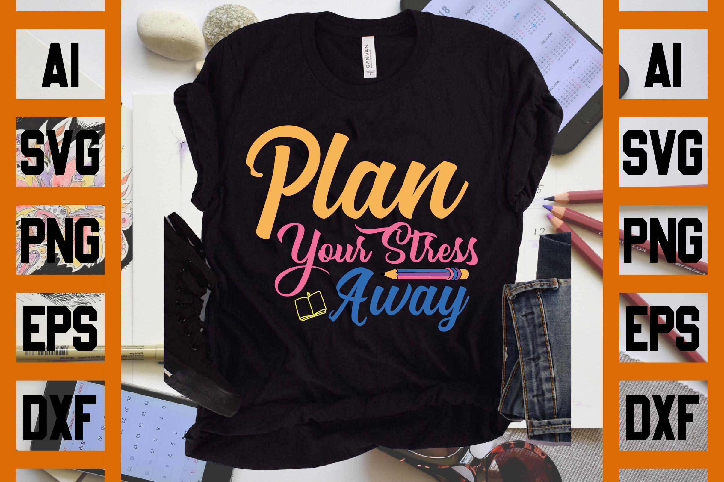 Plan Your Stress Away