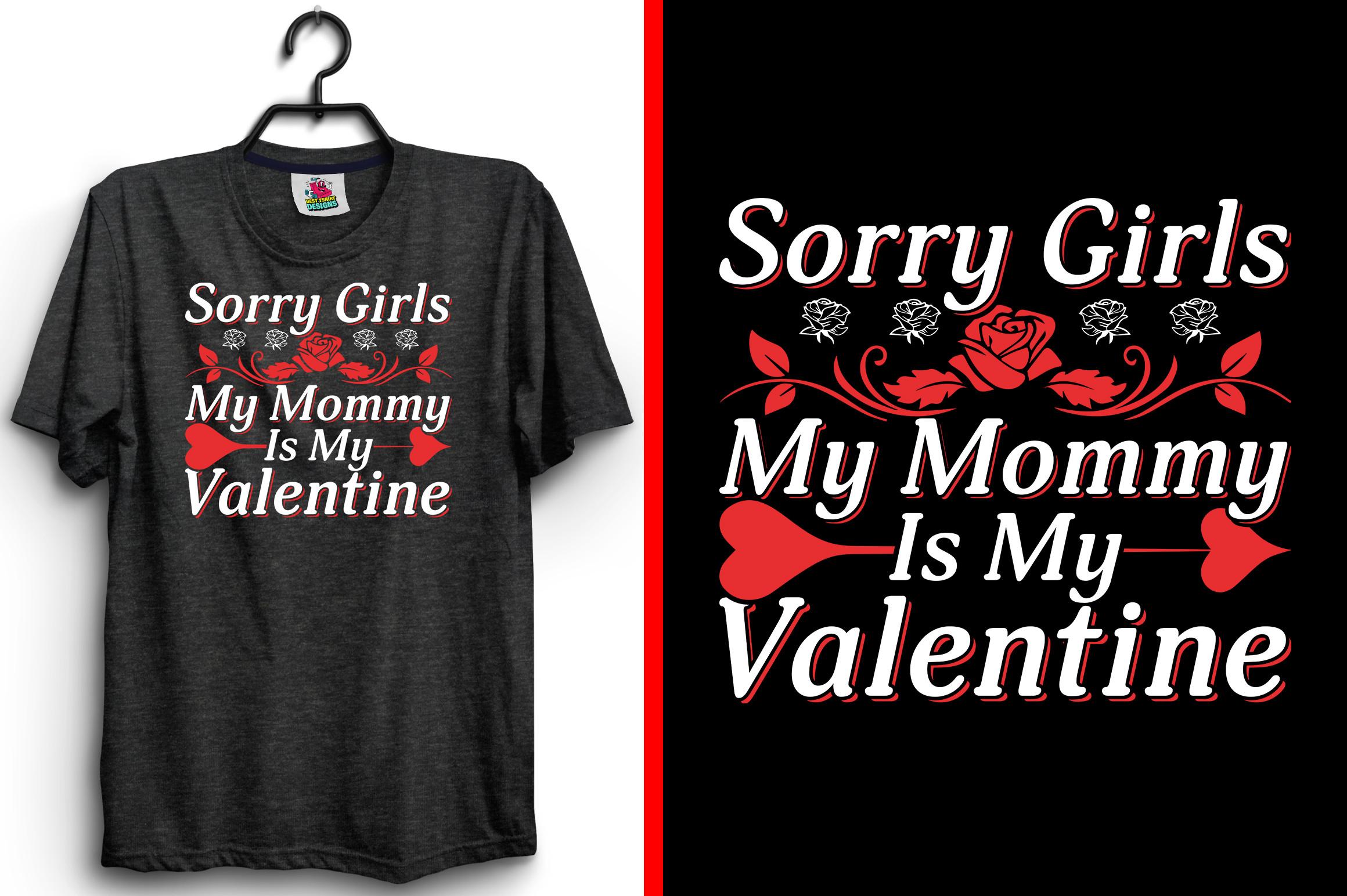 Sorry Girls Valentine's Day T-Shirt