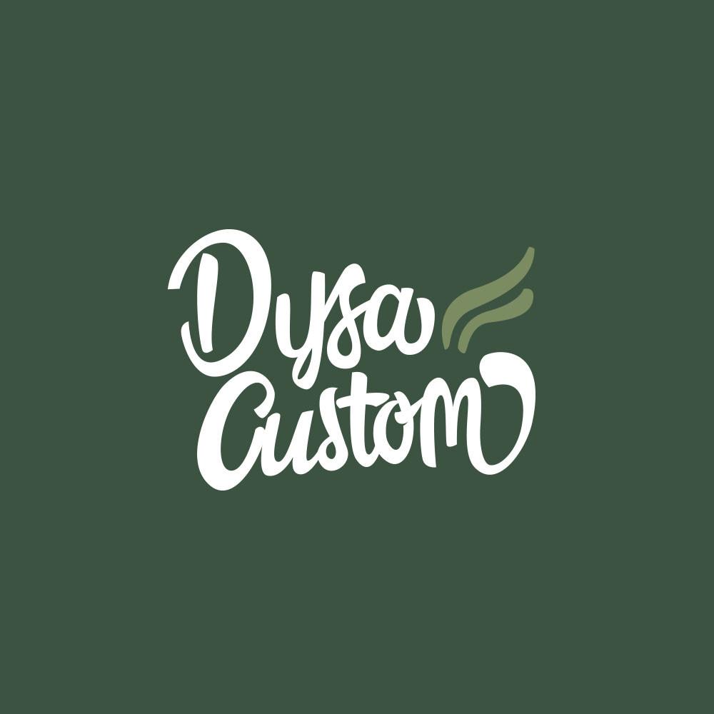 Dysa Custom