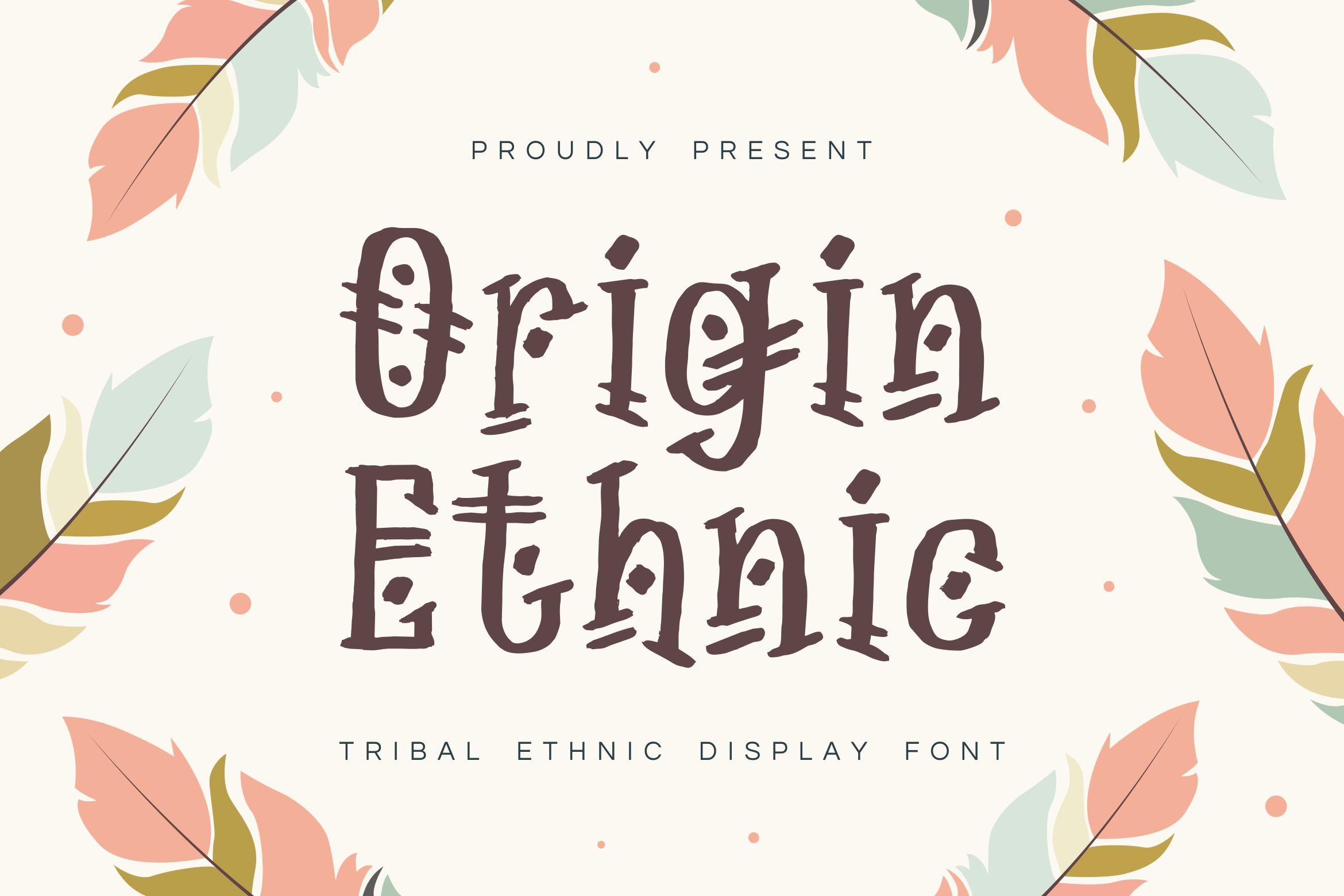 Origin Ethnic Font