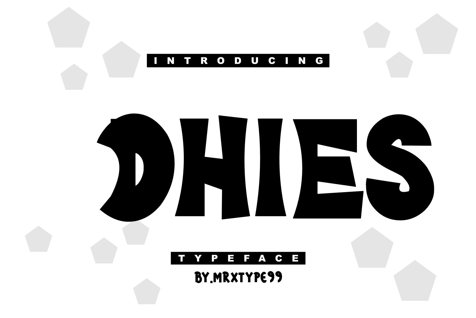 Dhies Font