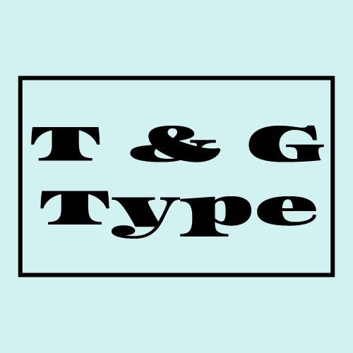 T & G Type
