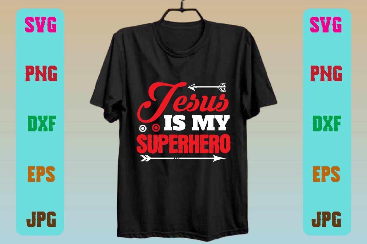 Jesus is My Superhero