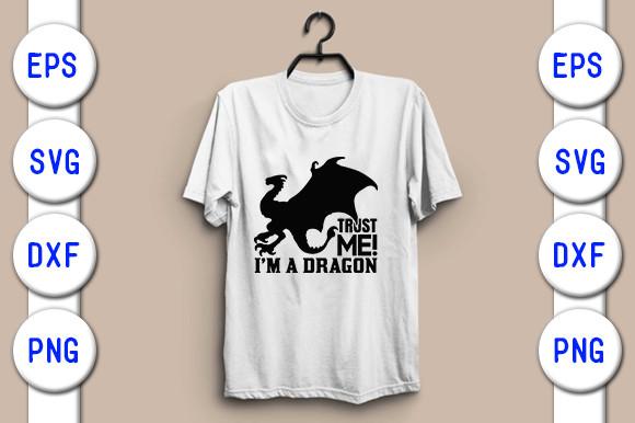Trust Me! I’m a Dragon
