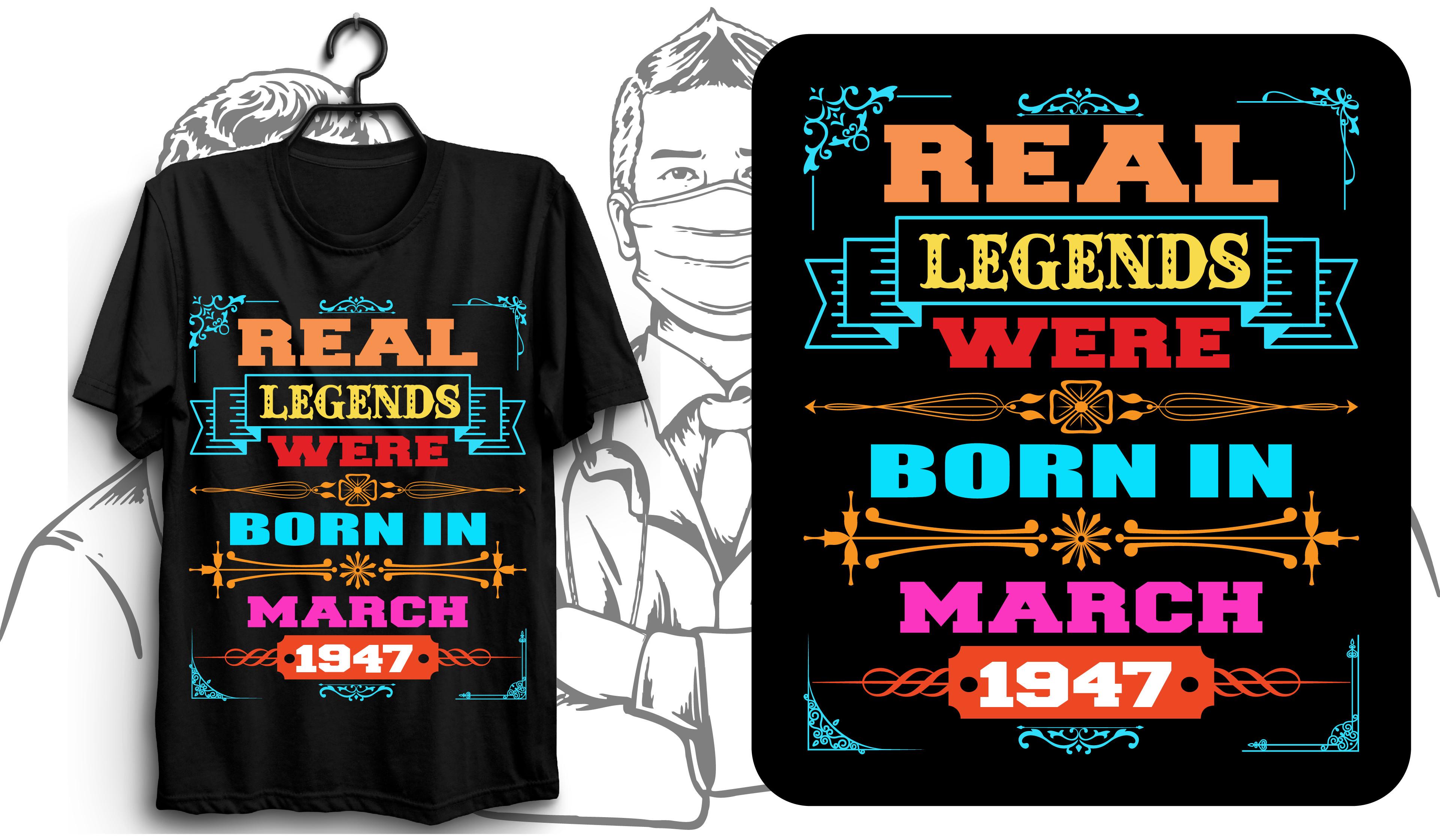 Real Legends Were Born in March 1947