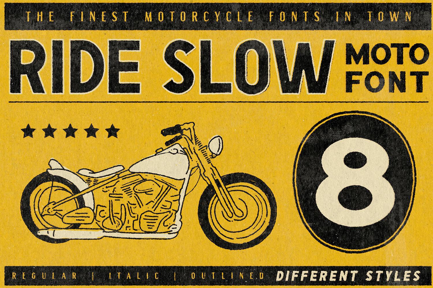 Ride Slow Font
