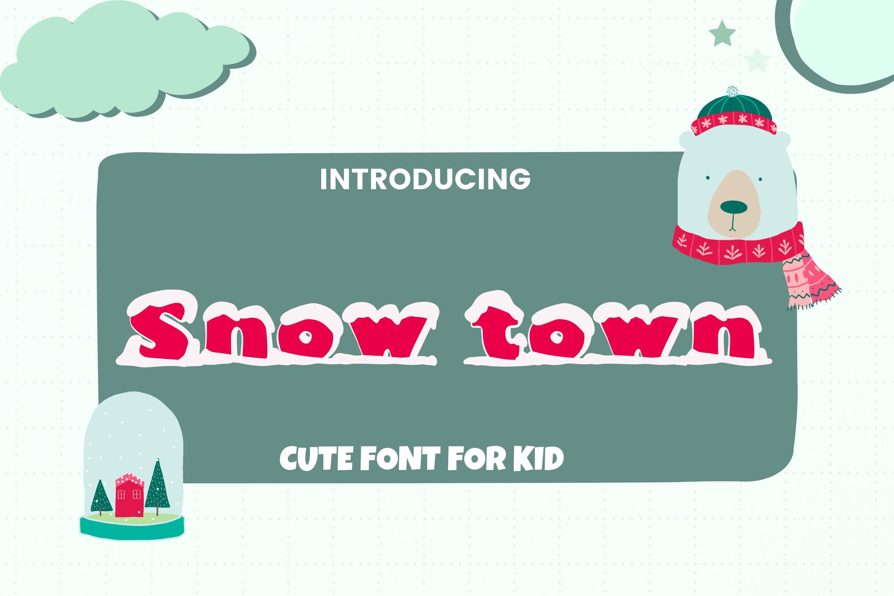 Snow Town Font